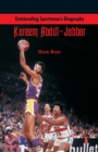 Image for Outstanding Sportsman&#39;s Biography : Kareem Abdul-Jabbar
