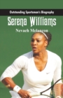 Image for Outstanding Sportsman&#39;s Biography : Serena Williams