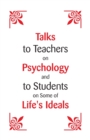 Image for Talks To Teachers On Psychology