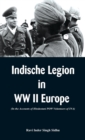 Image for Indische Legion in WW II Europe : In the Accounts of Hindustani POW Volunteers of INA)