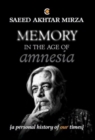 Image for Memory In The Age of Amnesia