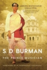 Image for SD Burman: The Prince Musician