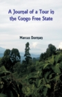 Image for A Journal of a Tour in the Congo Free State