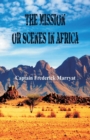 Image for The Mission or Scenes in Africa