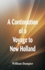 Image for A Continuation of a Voyage to New Holland