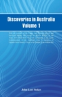 Image for Discoveries in Australia, Volume 1. With An Account Of The Coasts And Rivers Explored And Surveyed During The Voyage Of H.M.S. Beagle, In The Years 1837-38-39-40-41-42-43. By Command Of The Lords Comm