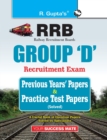 Image for Rrb : Group &#39;D&#39; Recruitment Exam Previous Years&#39; Papers &amp; Practice Test Papers (Solved)