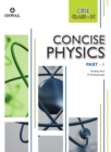 Image for Concise Physics : Textbook for CBSE Class 9
