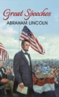 Image for Great Speeches of Abraham Lincoln