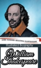 Image for Illustrated Biography of William Shakespeare