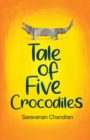 Image for Tale of Five Crocodiles