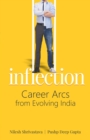 Image for Inflection: Career Arcs From Evolving India