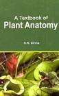 Image for A Textbook of Plant Anatomy