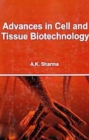 Image for Advances in Cell and Tissue Biotechnology