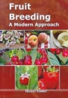 Image for Fruit Breeding A Modern Approach