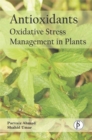 Image for Antioxidants: Oxidative Stress Management in Plants