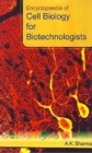 Image for Encyclopaedia Of Cell Biology For Biotechnologists