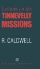 Image for Lectures on the Tinnevelly Missions