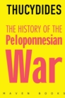 Image for THE HISTORY OF THE Peloponnesian War