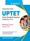 Image for Uptet : Primary Level (Class I to V) Teacher Exam Guide