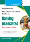 Image for The Jammu &amp; Kashmir Bank Ltd. Banking Associates Recruitment Exam Guide