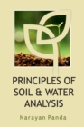 Image for Principles of Soil &amp; Water Analysis