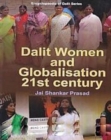 Image for Dalit Women And Globalisation In 21st Century