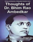 Image for Thoughts Of Dr. Bhim Rao Ambedkar