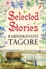 Image for Selected Stories Of Rabindranath Tagore