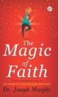 Image for The Magic of Faith