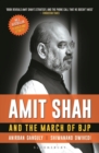 Image for Amit Shah and the March of BJP