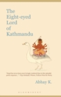Image for The eight-eyed Lord of Kathmandu