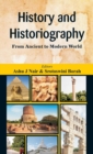 Image for History and Historiography : From Ancient to Modern World