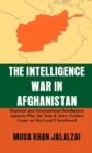 Image for The Intelligence War in Afghanistan