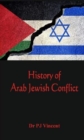 Image for The History of Arab - Jewish Conflict