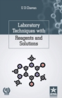 Image for Laboratory Techniques with Reagents and Solutions