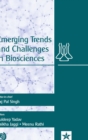 Image for Emerging Trends and Challenges in Biosciences