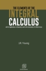 Image for The Elements of the Integral Calculus
