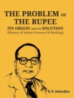 Image for The Problem of the Rupee