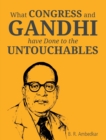 Image for What Congress and Gandhi have don&#39;t to the Untouchbles