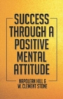 Image for Success Through A Positive Mental Attitude