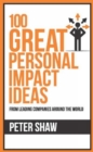 Image for 100 Great Personal Impact Ideas