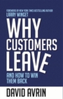 Image for Why Customers Leave : : And How To Win Them Back