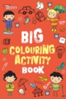 Image for Big Colouring Activity Book