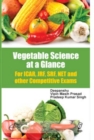Image for Vegetable Science at a Glance for Icar Exam