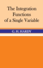 Image for The Integration of Functions of a Single Variable