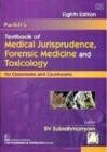 Image for Parikh&#39;s Textbook of Medical Jurisprudence, Forensic Medicine and Toxicology for Classrooms and Courtrooms