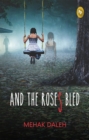 Image for And The Roses Bled