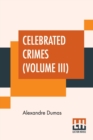 Image for Celebrated Crimes (Volume III)
