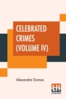 Image for Celebrated Crimes (Volume IV)